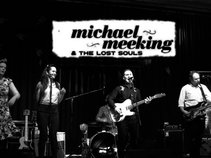 Michael Meeking & The Lost Souls