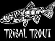 Tribal Trout