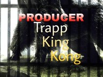 Producer Trapp King Kong