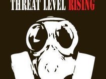 Threat Level Rising