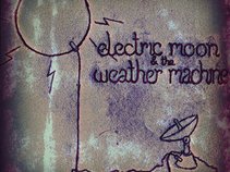 Electric Moon & the Weather Machine