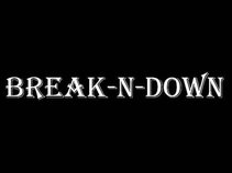 BREAK-n-DOWN