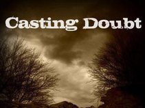Casting Doubt