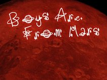 Boys Are From Mars
