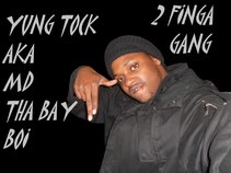 Yung Tock And Tha 2 Finga Gang