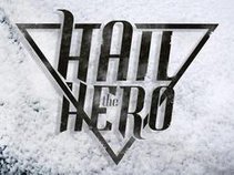 Hail The Hero