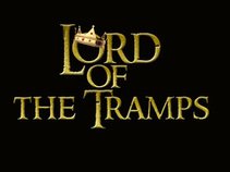 LORD OF THE TRAMPS