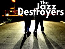 The Jazz Destroyers