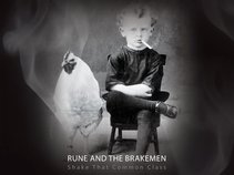 Rune and The Brakemen