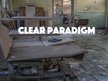 Clear Paradigm