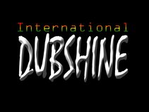 International Dub Shine