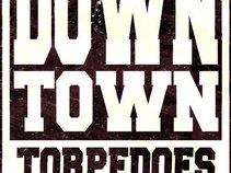 Downtown Torpedoes