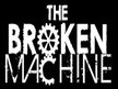 The Broken Machine