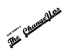 Slim Tempo & The ChangeUps