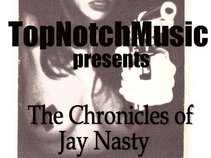 The Chronicles of Jay Nasty