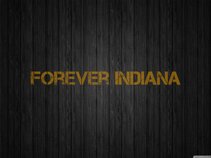 Forever Indiana
