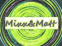 Mixx&Matt