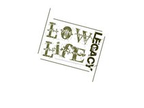Low Life Legacy Enterprises