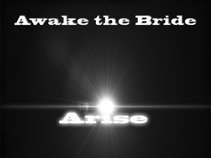 Awake the Bride