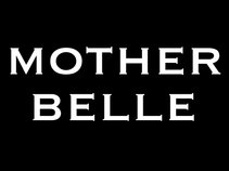 Mother Belle