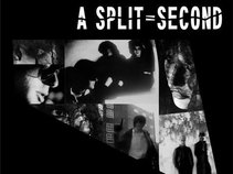 A Split-Second
