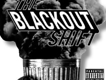 The Blackout Shift