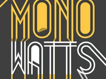 MonoWatts