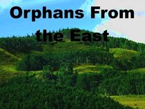 Orphans From the East