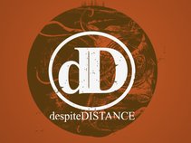 Despite Distance