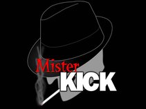 Mister Kick