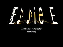 Eddie E