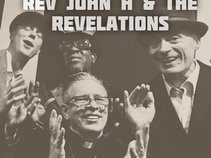 Rev John H and The Revelations