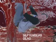 Septembers Dead