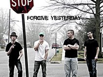 Forgive Yesterday