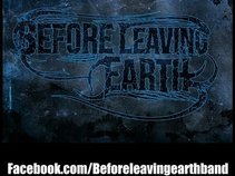 Before Leaving Earth