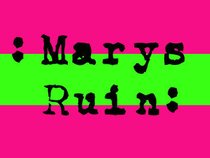 Mary's Ruin
