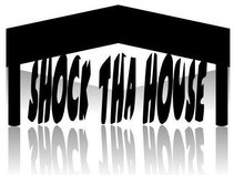 shockthahouse