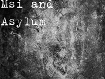 msi and asylum