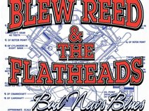 Blew Reed and The Flatheads