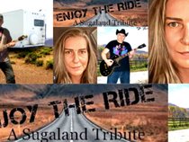 Enjoy The Ride Sugarland tribute