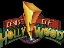 Demise Of Hollywood