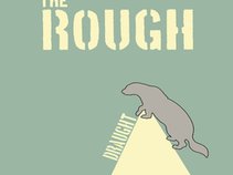 The Rough