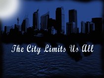 The City Limits Us All