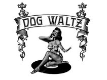 Dog Waltz