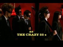 The Crazy 88's