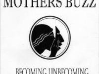 Mothers Buzz
