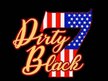Dirty Black 7