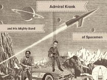Admiral Krank and His Mighty Band of Spacemen