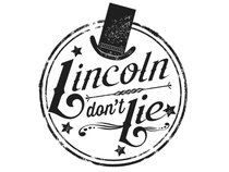 Lincoln Don't Lie