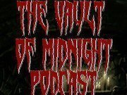 The Vault Of Midnight Podcast